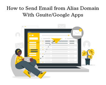 Alias Domain With Gsuite-Google Apps