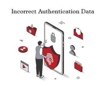 Incorrect Authentication Data