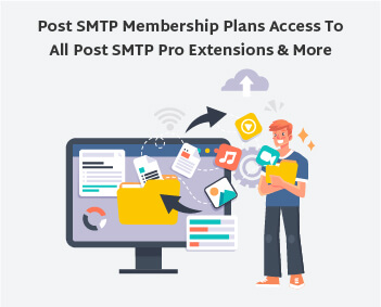 Post SMTP Membership Plans | Access to all Post SMTP Pro Extensions & More