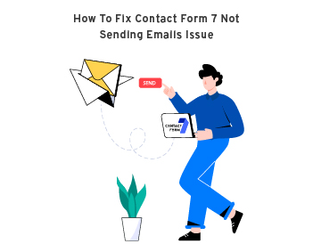 Fix Contact Form 7 Not Sending Emails Issue