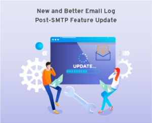 New and Better Email Log - Post-SMTP Feature Update Social Media