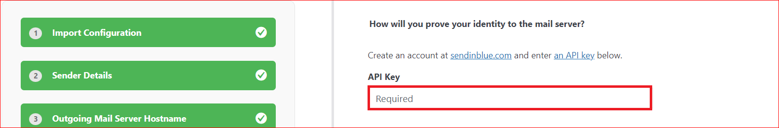 Enter the API Key to authenticate the SMTP server