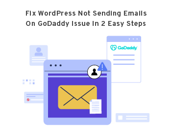 WordPress Not Sending Emails on GoDaddy