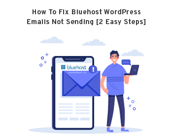 Bluehost WordPress Emails Not Sending
