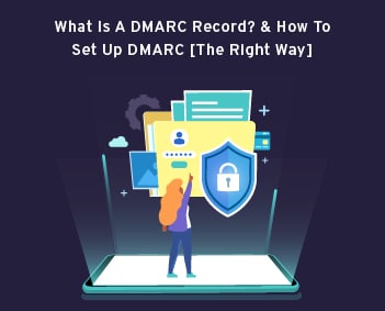 What Is a DMARC Record