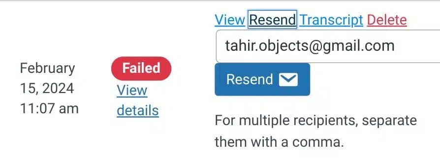 Click on the Resend button next to any emails that failed