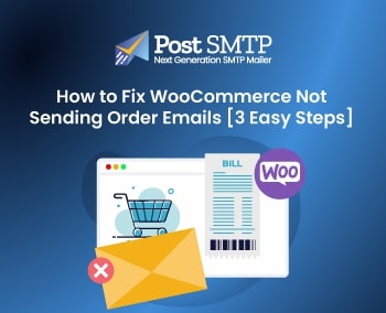 WooCommerce Not Sending Order Emails